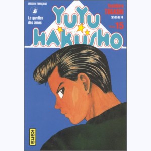 Yuyu Hakusho, le gardien des âmes : Tome 15