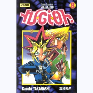 Yu-Gi-Oh ! : Tome 8, Les jeux sont ouverts !!