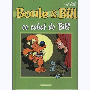 Boule & Bill, Ce cabot de Bill