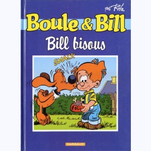 Boule & Bill, Bill bisous