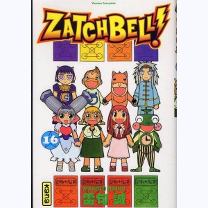 Zatchbell ! : Tome 16