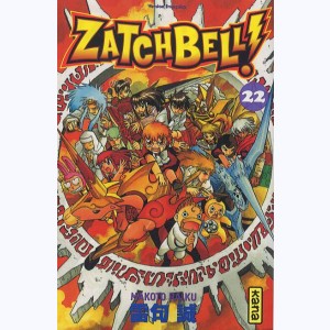 Zatchbell ! : Tome 22