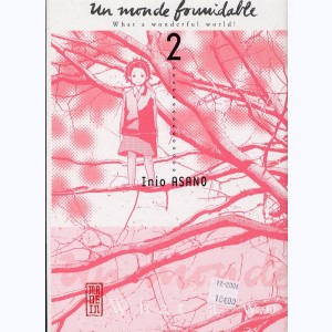 Un monde formidable : Tome 2, What a wonderful world!