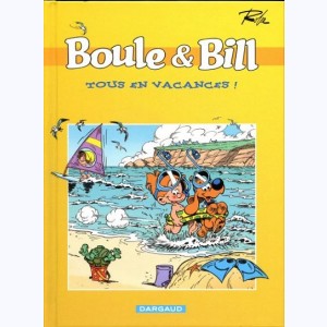 Boule & Bill, Tous en vacances ! : 