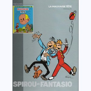 Les trésors de la bande dessinée : Tome 11, Spirou et Fantasio - La mauvaise tête
