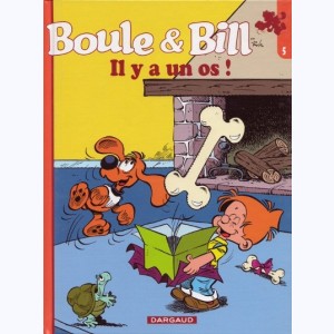 Boule & Bill : Tome 5, Il y a un os !