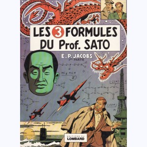 Blake et Mortimer : Tome 10, Les 3 Formules du prof. Sato