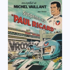 Michel Vaillant, Suspense au "Paul Ricard"