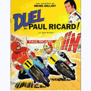 Michel Vaillant, Duel au Paul Ricard !