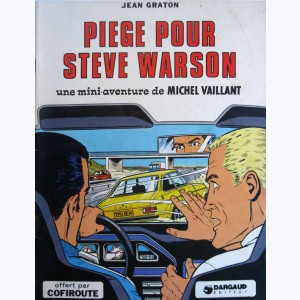 Michel Vaillant, Piège pour Steve Warson