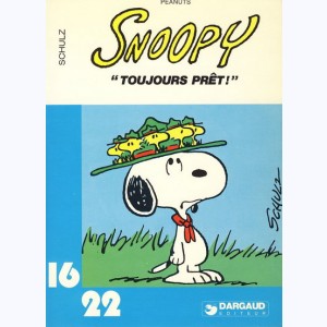 Snoopy, "Toujours prêt !"