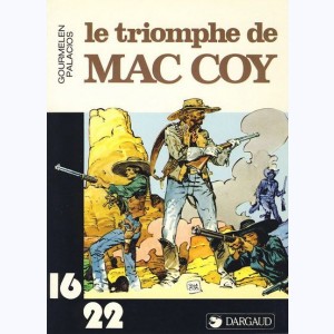 Mac Coy : Tome 5, Le triomphe de Mac Coy