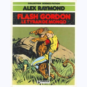 Flash Gordon : Tome 2, Le Tyran de Mongo