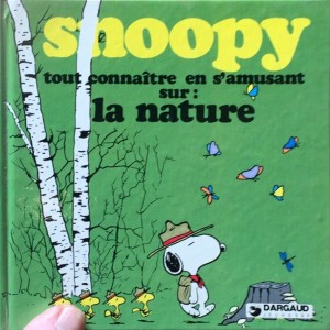 Snoopy : tout connaitre en s'amusant sur, la nature