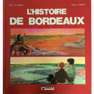 L'histoire de Bordeaux
