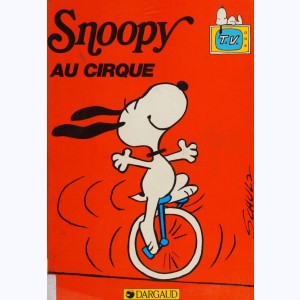 Snoopy, Snoopy au cirque