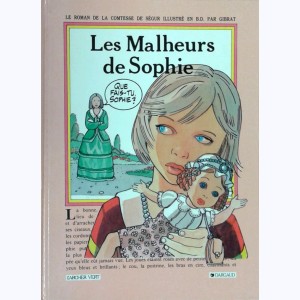 Le roman illustré en B.D., Les malheurs de Sophie
