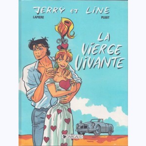 Jerry et Line : Tome 1, La vierge vivante