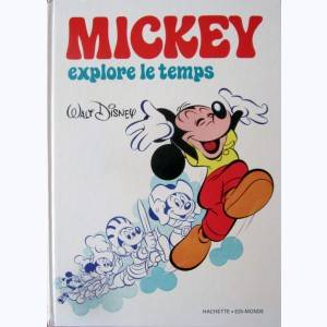 Mickey à travers les siècles, Mickey explore le temps