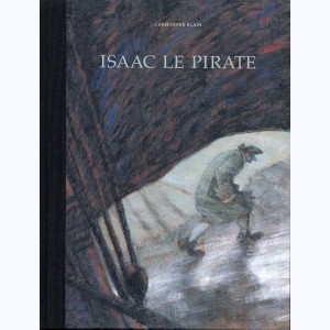 Isaac le pirate : Tome (1 à 3), Intégrale