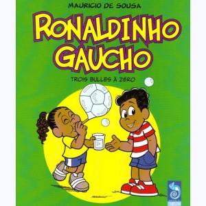 Ronaldinho Gaucho, Trois bulles à zéro
