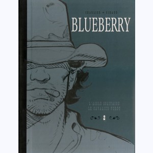 Blueberry (Le Soir) : Tome 2, L'aigle solitaire - le cavalier perdu