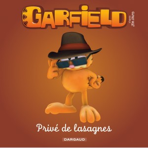 Garfield - Premières lectures : Tome 6, Privé de lasagnes