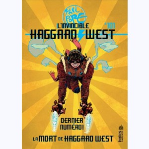 Battling Boy, La mort d'Haggard West