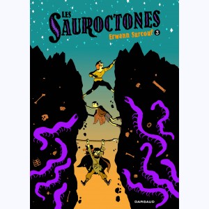 Les Sauroctones : Tome 3
