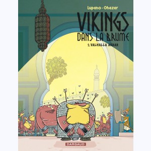 Vikings dans la brume : Tome 2, Valhalla Akbar