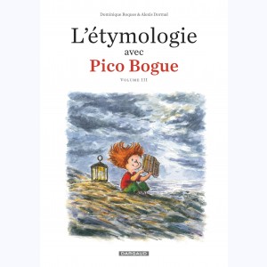 Pico Bogue, L'Étymologie avec Pico Bogue III