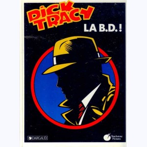 Dick Tracy, La B.D. !