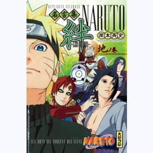 Naruto - Les Liens : Tome 2