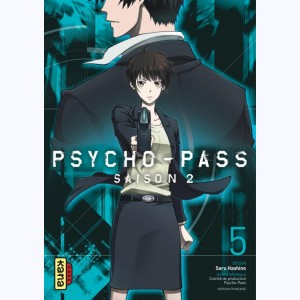 Psycho-Pass Saison 2 : Tome 5
