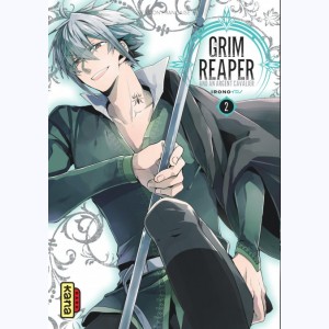 The Grim reaper and an argent cavalier : Tome 2