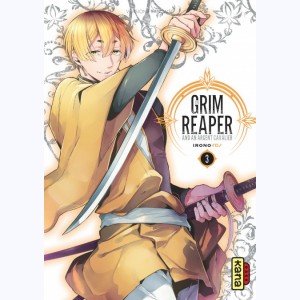 The Grim reaper and an argent cavalier : Tome 3