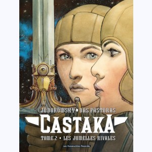 Castaka : Tome 2, Les Jumelles rivales