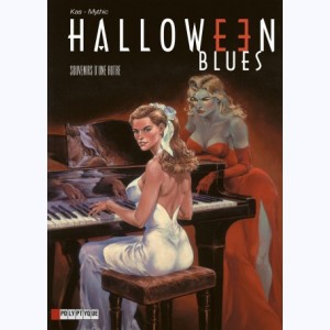 Halloween blues : Tome 3, Souvenirs d'une autre