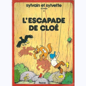 Sylvain et Sylvette : Tome 19, L'escapade de Cloé