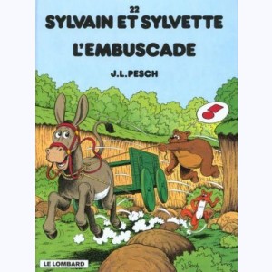 Sylvain et Sylvette : Tome 22, L'embuscade : 
