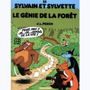 Sylvain et Sylvette : Tome 23, Le génie de la forêt : 
