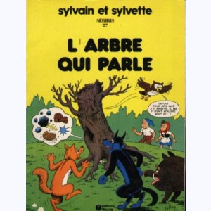 Sylvain et Sylvette : Tome 27, L'arbre qui parle