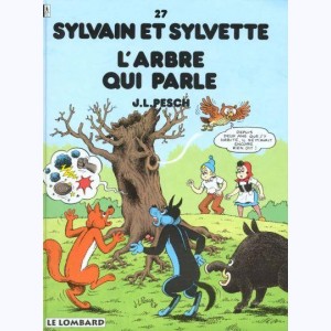 Sylvain et Sylvette : Tome 27, L'arbre qui parle : 