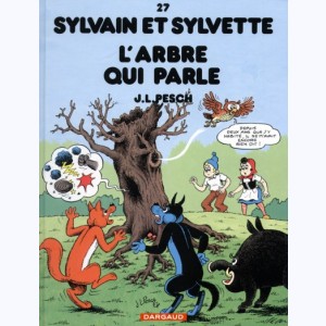 Sylvain et Sylvette : Tome 27, L'arbre qui parle : 