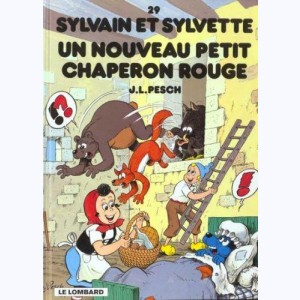 Sylvain et Sylvette : Tome 29, Un nouveau petit Chaperon Rouge : 