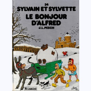 Sylvain et Sylvette : Tome 34, Le bonjour d'Alfred