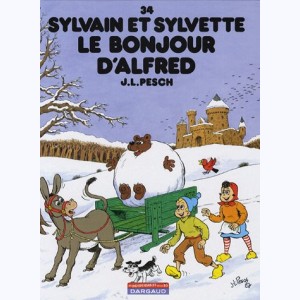 Sylvain et Sylvette : Tome 34, Le bonjour d'Alfred : 