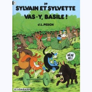 Sylvain et Sylvette : Tome 39, Vas-y, Basile !