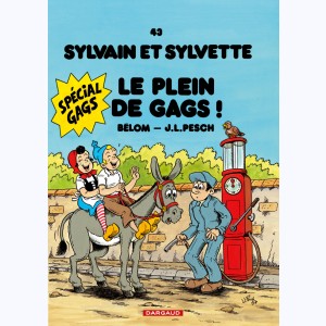 Sylvain et Sylvette : Tome 43, Le plein de gags : 