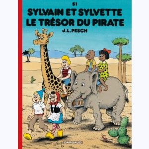 Sylvain et Sylvette : Tome 51, Le trésor du pirate
